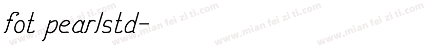 fot pearlstd字体转换